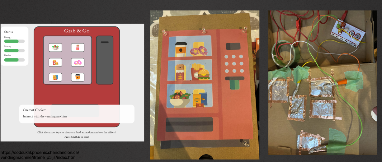 Interactive Vending Machine https://sodsukhl.phoenix.sheridanc.on.ca/vendingmachine/iframe_p5.js/index.html